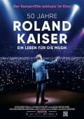 50 Jahre Roland Kaiser - Ein Leben für die Musik
